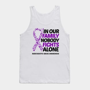 In Our Family Nobody Fights Alone Narcissistic Abuse Awareness Tank Top